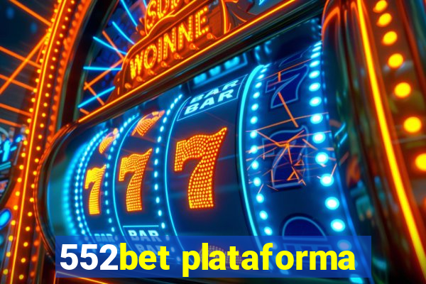 552bet plataforma